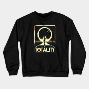 Total Solar Eclipse-Totality 2024 Alien Eclipse Road Trip T-Shirt Crewneck Sweatshirt